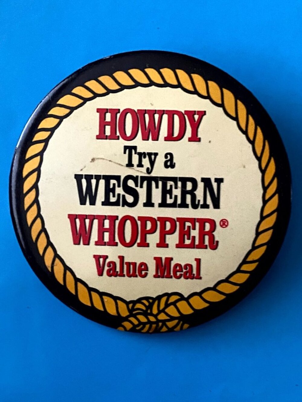 Pinback Burger King Employee 1996 Howdy Try Western Whopper Value Meal Fast Food